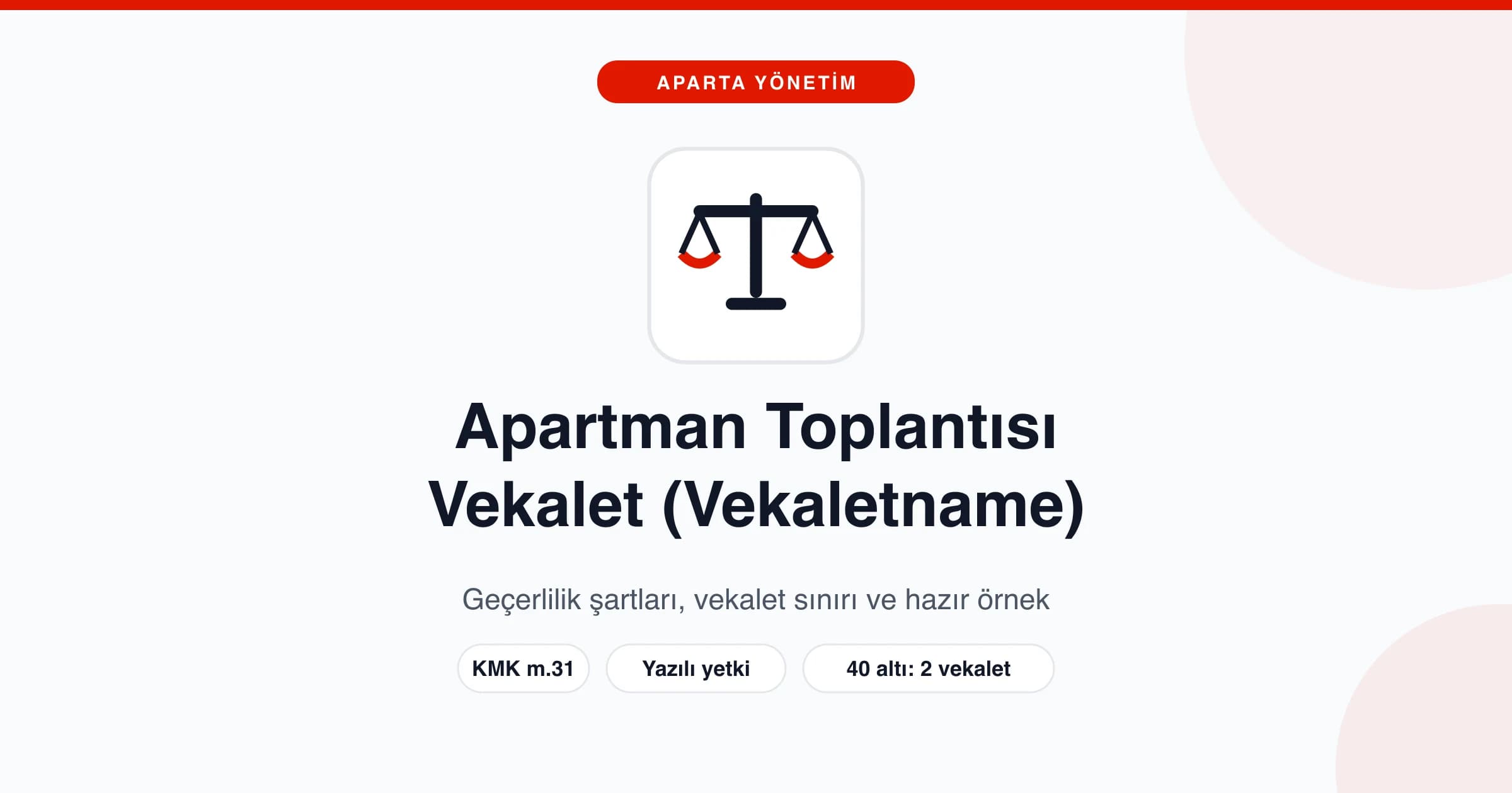 Apartman Toplantısı Vekalet Örneği ve Geçerlilik Rehberi - Apartman toplantısı vekalet örneği nasıl hazırlanır, bir kişi kaç vekalet alabil